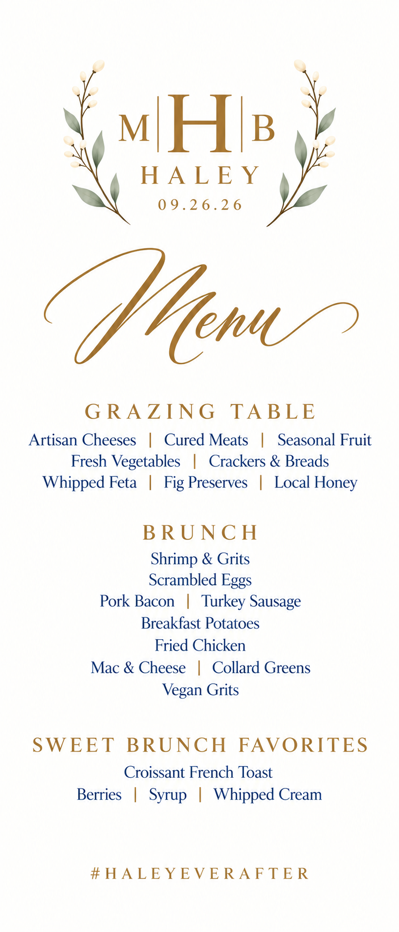 Haley wedding menu: grazing table, brunch, and sweet brunch favorites. Full menu text is available below.